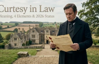 The Ultimate Guide to Curtesy in Law: 4 Elements, Dower, 2026 Status, Pro Tips & More Curtesy